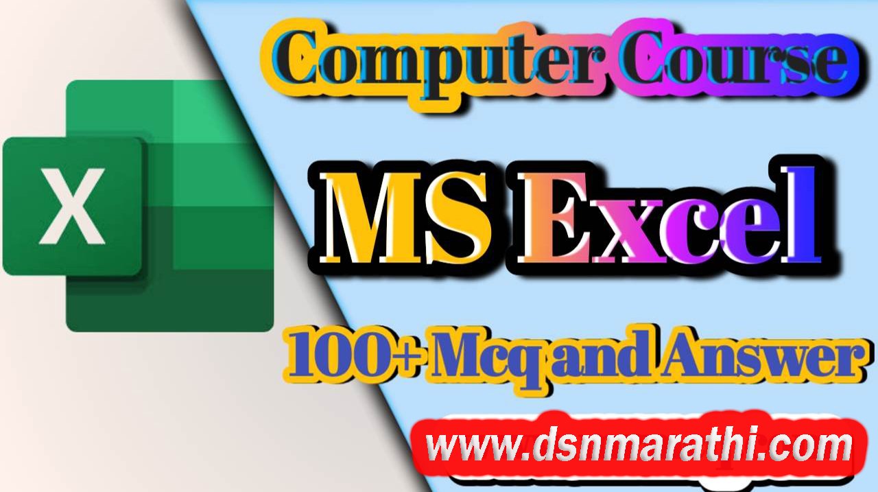 100+ MCQ & Answer MS-EXCEL | page-10 | Computer Course MCQ And Answer